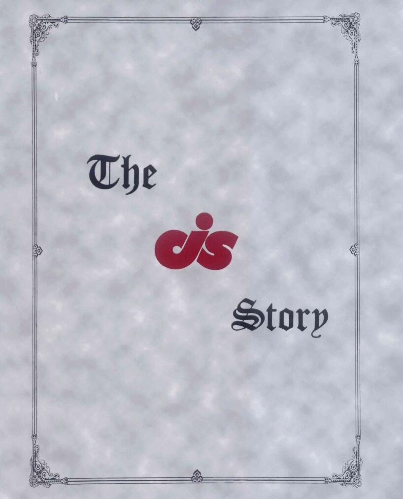 The CIS Story