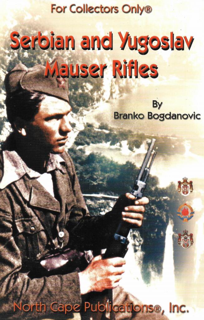 Serbian and Yugoslav Mauser Rifles